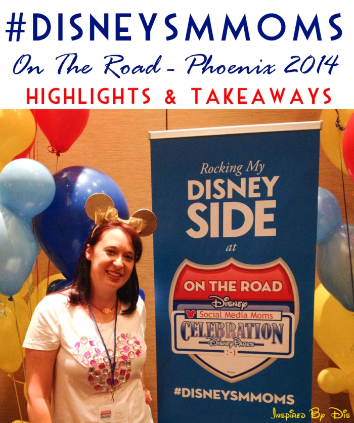 Disney Social Media Moms On the Road Phoenix Highlights and Takeaways