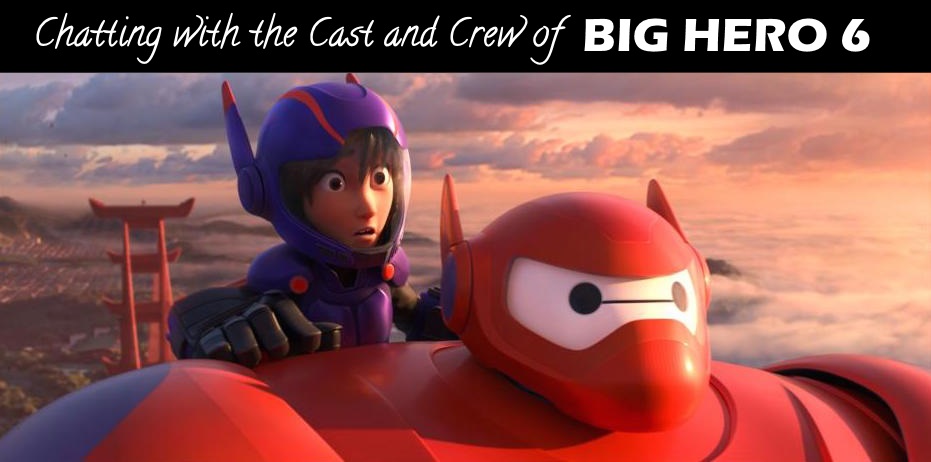 Chatting with the Cast and Creators of BIG HERO 6