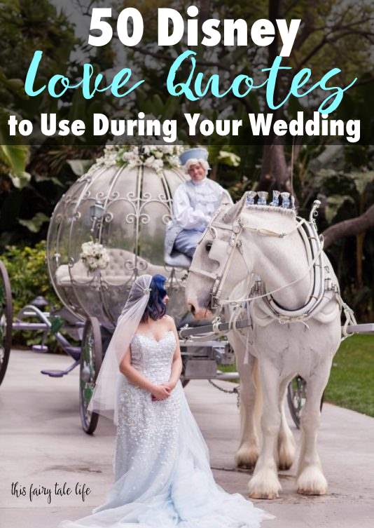 50 Disney  Love  Quotes  for Your Wedding  This Fairy Tale Life