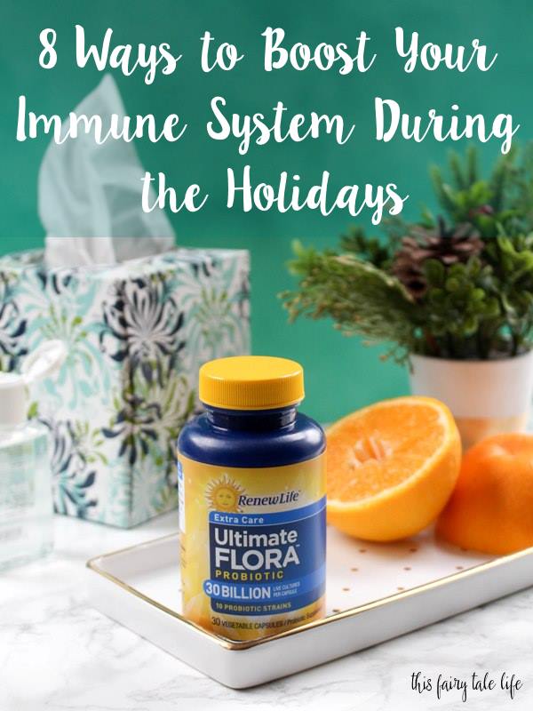 8 Ways to Boost Your Immune System During the Holidays