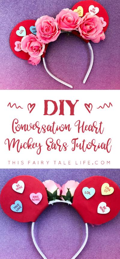 Conversation Heart Mickey Ears Tutorial for Valentine's Day
