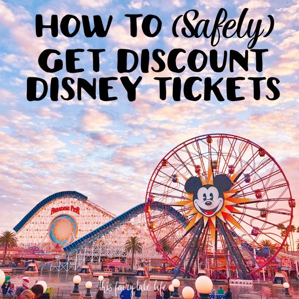 How to Get Discount Disneyland Tickets for 2024 This Fairy Tale Life