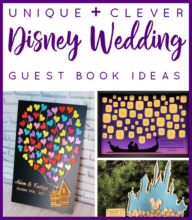 Unique Disney Wedding Guest Book Ideas
