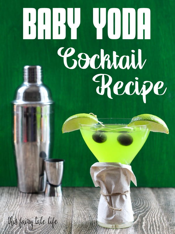 Baby Yoda Cocktail with text "Baby Yoda Cocktail Recipe"