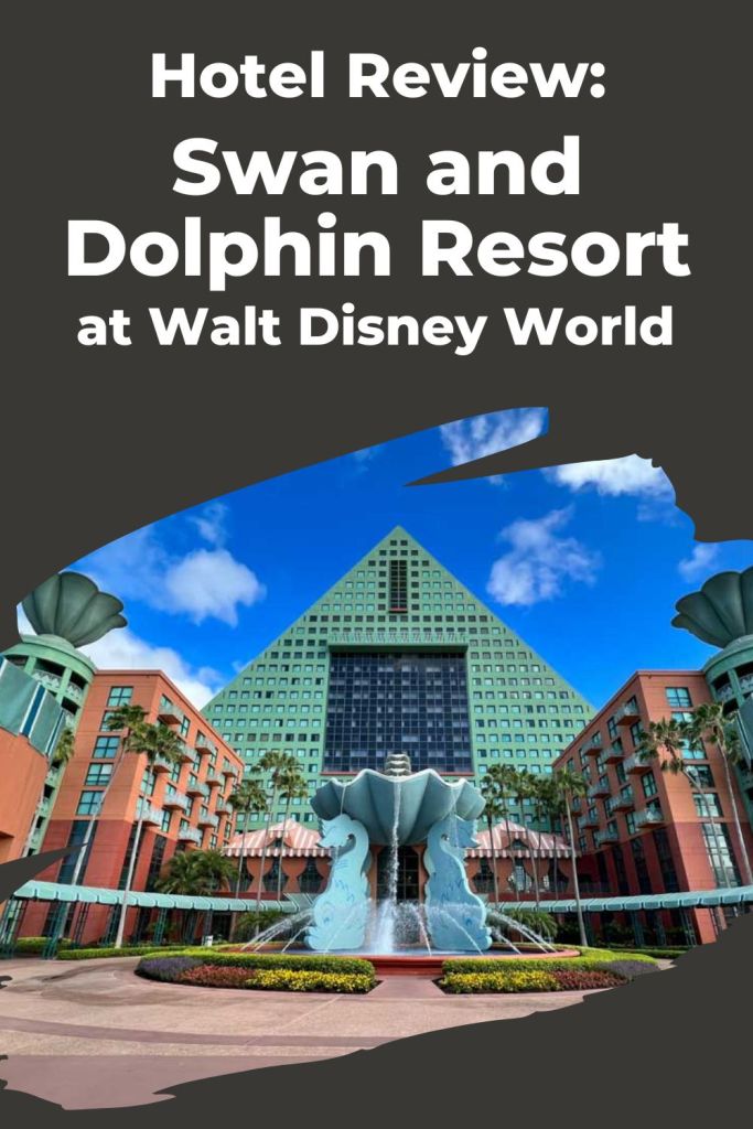 Swan and Dolphin Resort at Walt Disney World - Hotel Review