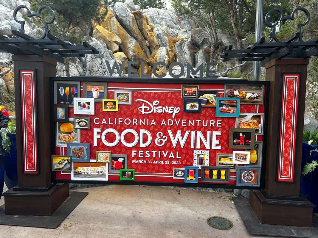 Welcome sign for Disney California Adventure Food and Wine Festival